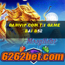 Gamvip.Com Tải Game Bài B52