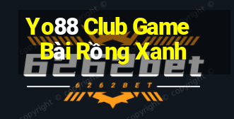 Yo88 Club Game Bài Rồng Xanh