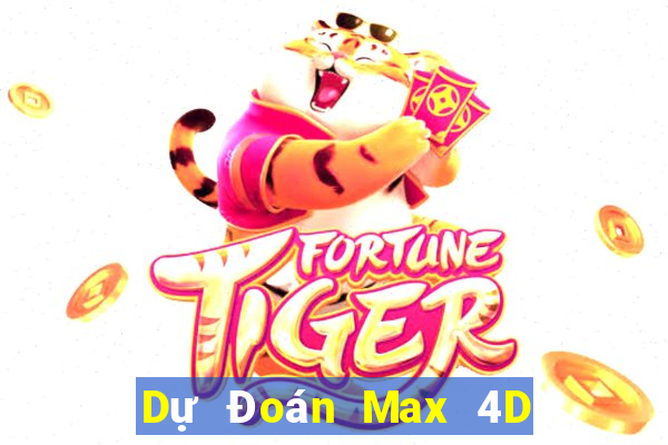 Dự Đoán Max 4D ngày 19