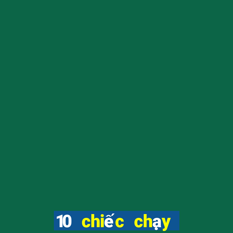 10 chiếc chạy nhanh Tải về