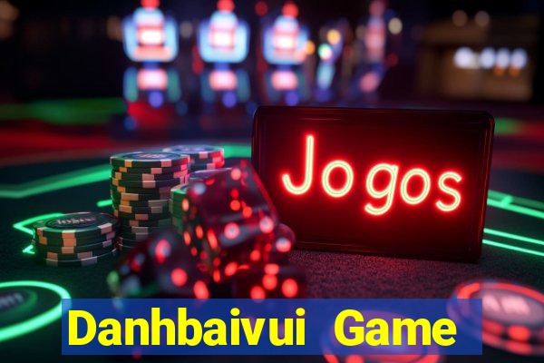 Danhbaivui Game Bài 24H