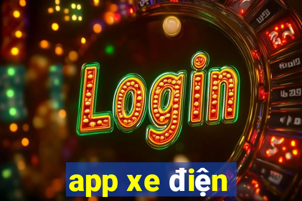 app xe điện