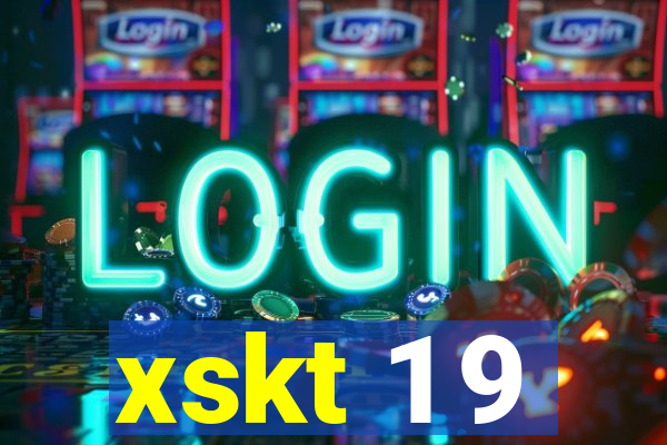 xskt 1 9