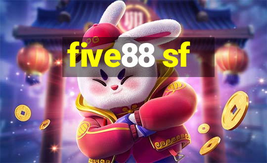 five88 sf