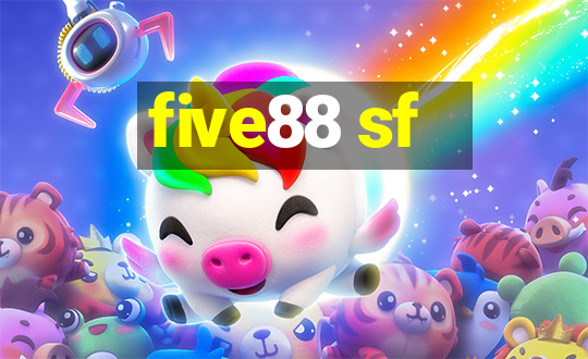 five88 sf