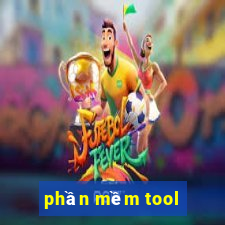 phần mềm tool