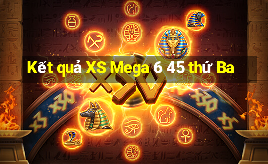 Kết quả XS Mega 6 45 thứ Ba