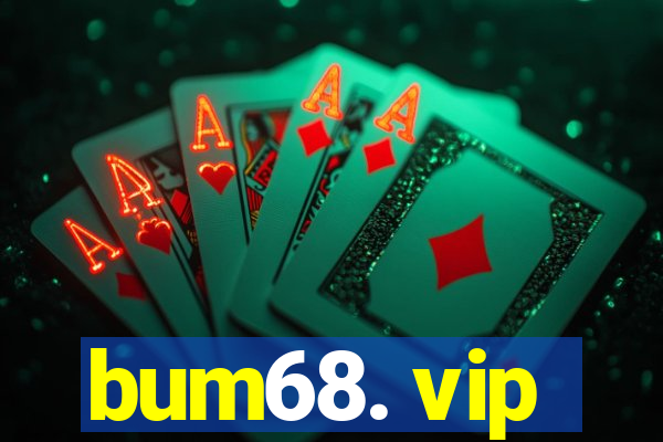 bum68. vip