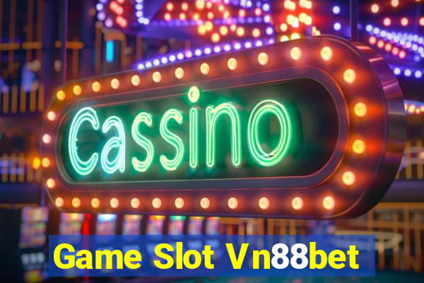 Game Slot Vn88bet