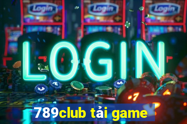 789club tải game