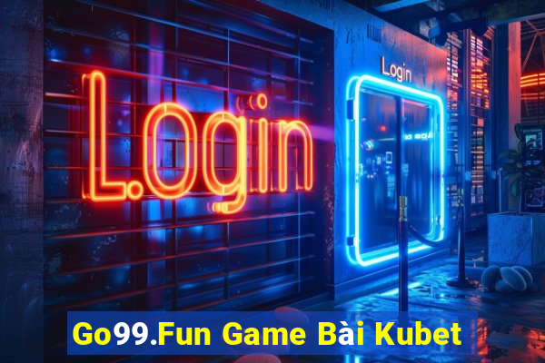 Go99.Fun Game Bài Kubet