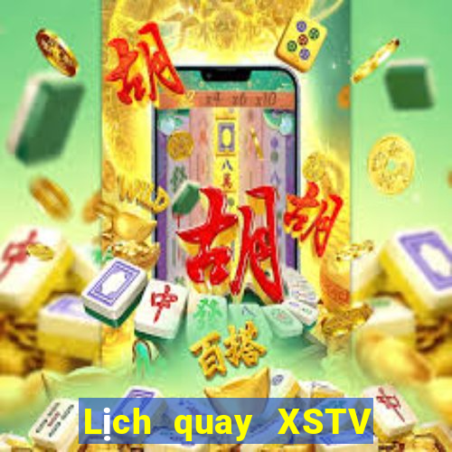 Lịch quay XSTV ngày 30