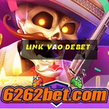 link vào debet