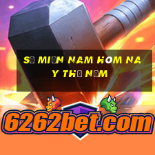 số miền nam hôm nay thứ năm