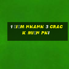 1 điểm nhanh 3 Crack miễn phí