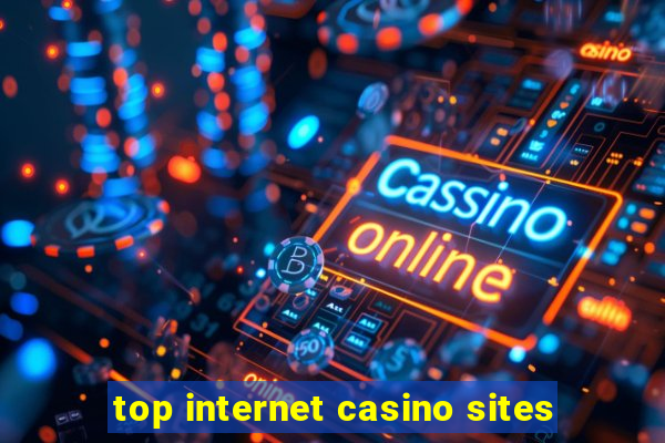 top internet casino sites