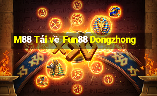 M88 Tải về Fun88 Dongzhong