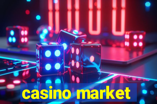 casino market