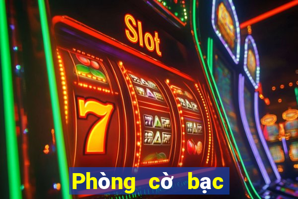 Phòng cờ bạc Việt nam