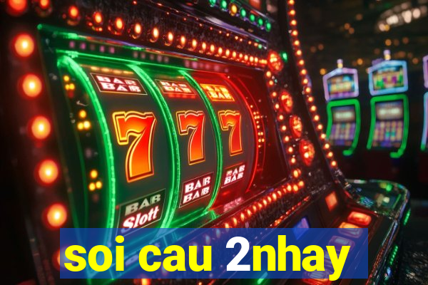 soi cau 2nhay