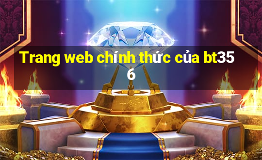 Trang web chính thức của bt356