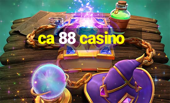 ca 88 casino