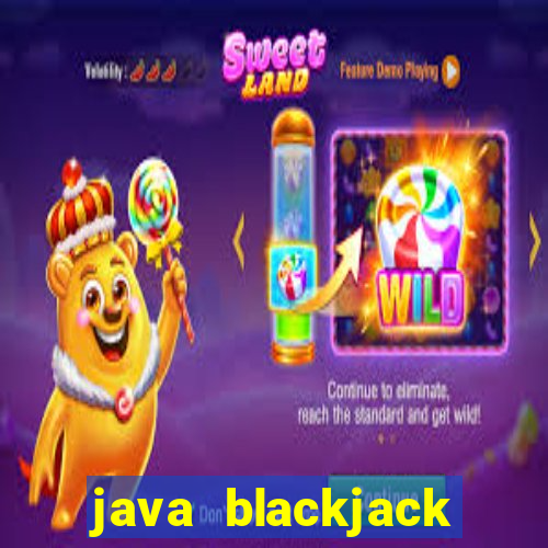 java blackjack while loop