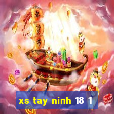 xs tay ninh 18 1