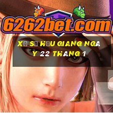 xổ số hậu giang ngày 22 tháng 1