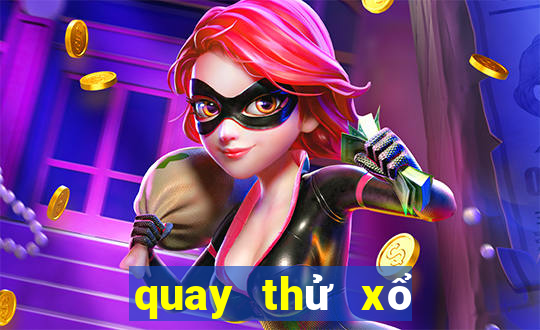 quay thử xổ số bình định