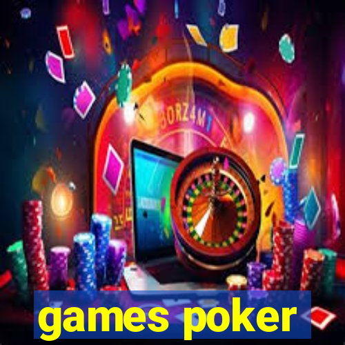 games poker