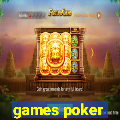 games poker