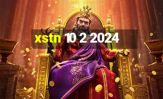 xstn 10 2 2024