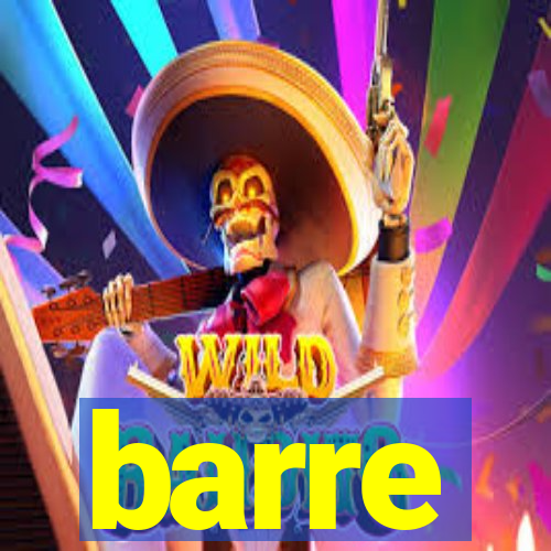 barre