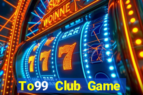 To99 Club Game Bài Las Vegas