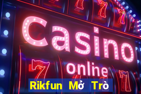 Rikfun Mở Trò Chơi Ô Tô