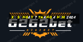 xổ số ngày 7 tháng 4 năm 2024