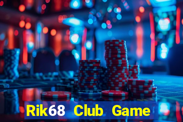 Rik68 Club Game Bài Ios