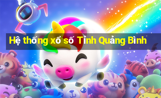 Hệ thống xổ số Tỉnh Quảng Bình