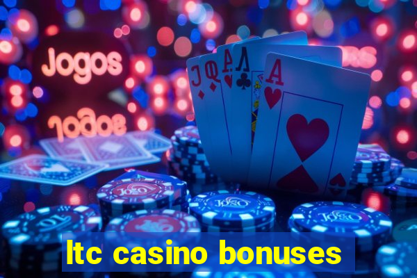 ltc casino bonuses