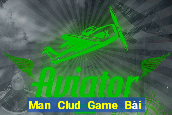 Man Clud Game Bài Nạp Sms