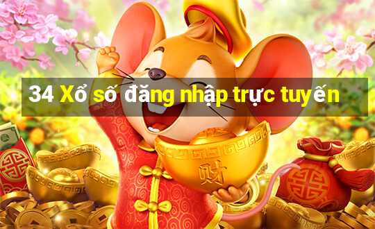 34 Xổ số đăng nhập trực tuyến