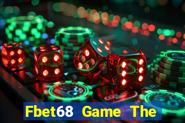 Fbet68 Game The Bài Hack