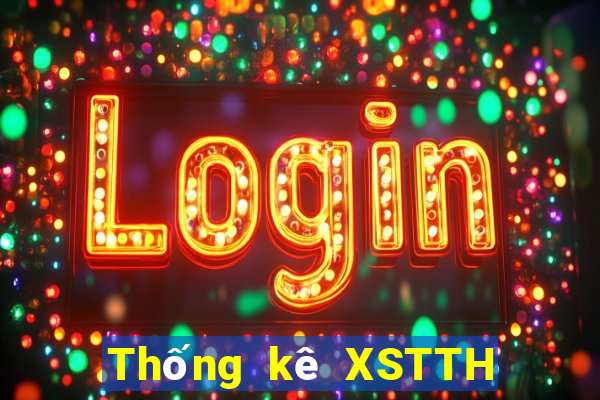 Thống kê XSTTH thứ Ba