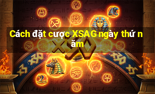 Cách đặt cược XSAG ngày thứ năm