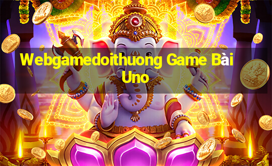 Webgamedoithuong Game Bài Uno