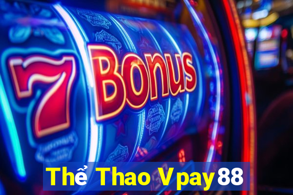 Thể Thao Vpay88