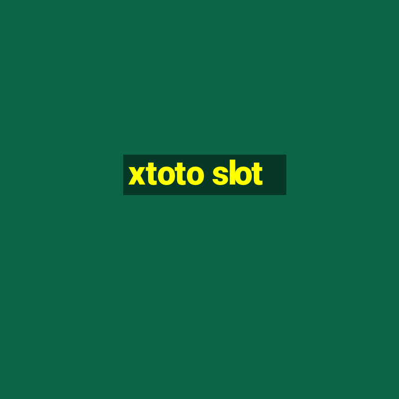 xtoto slot