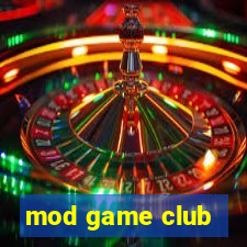 mod game club