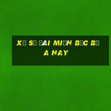 xổ số đài miền bắc bữa nay